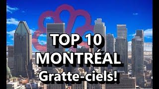 Top 10 plus hauts gratte-ciels de Montréal! #centreville #top10 #skyline #drone