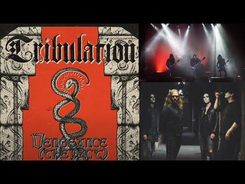 Tribulation release cover of Blue Öyster Cult‘s “Vengeance (The Pact)” off EP “Harmartia“