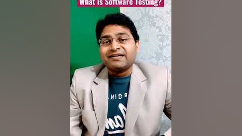 What is Software Testing? - Software Testing Interview Question #1 | #shorts #softwaretestingmentor