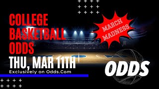 College Basketball Picks with Maxwell Smart | March 11th | Conference Tournament Picks