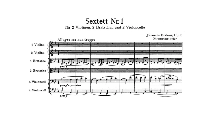 Brahms: String Sextet No. 1 in B-flat major, Op. 18 (with Score)