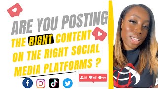 Are you posting the right content on the right social media platforms?