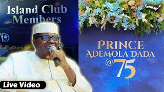 Ebenezer Obey Live at The Birthday of Former Island Club Chairman Prince Ademola Dada
