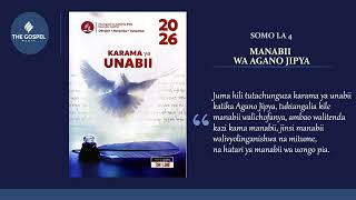 Lesoni Juma Hili || Somo la 4 || Manabii wa Agano Jipya || Jumanne || 4Q2026