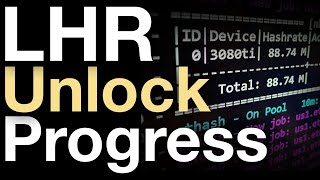 New LHR Unlock Progress w/ NBMiner 39.6