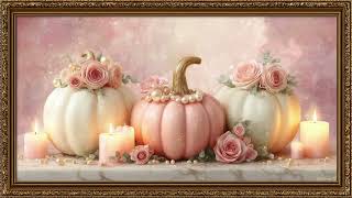 Vintage Pink Pumpkins and Candlelight | Framed TV Wall Art Hack | Ambient Screensaver for TV