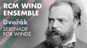 RCM Wind Ensemble: Dvořák Serenade for Winds