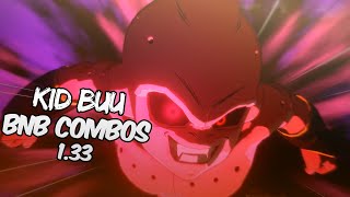 DBFZ 1.33 Kid Buu BnB / Advanced Combos | DRAGON BALL FighterZ