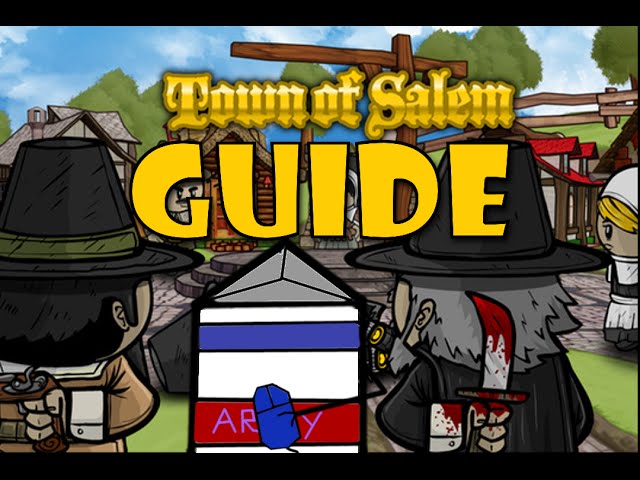 Town of Salem - New player guide 