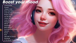Boost your mood 😎 Chill vibes songs to make you feel positive - Tiktok Top Songs 2024