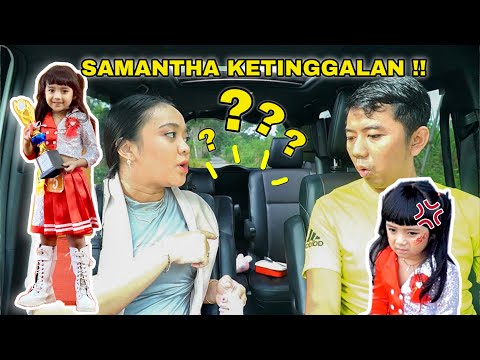 SAMANTHA KETINGGALAN MOBIL!!! 😭😭 JADI TERLAMBAT PENTAS NARI