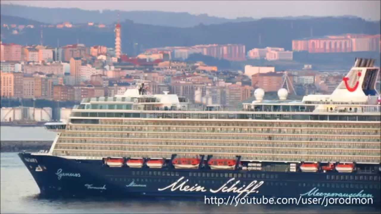 Cruise Ship Mein Schiff 3 Arrives In A Coruña In Her Maiden Voyage