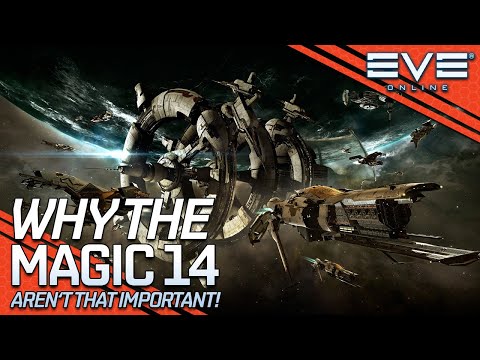 The Magic 14 Aren't That Important! || EVE Online