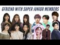 GFRIEND WITH SUPER JUNIOR MEMBERS