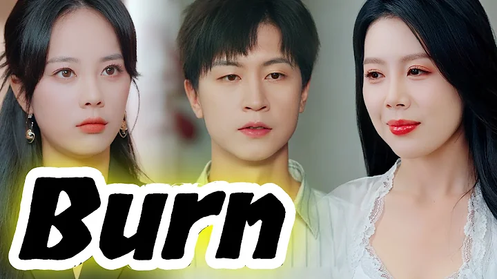 When the Past Comes to Burn [2025 New version] #drama