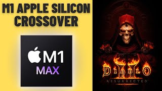 Diablo 2 Resurrected (CrossOver nightly) - MacBook Pro 2021 M1 Max 32 GB