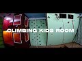 CLIMBING KIDS ROOM