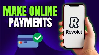 How to Make Payments with Revolut Online