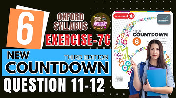Class 6th math Exercise 7C Question 11-12 | Countdown 6 | Oxford | Math with Afshan #maths