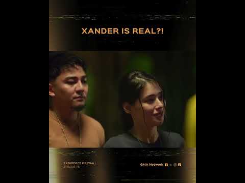 Taskforce Firewall: Xander is real?! | Episode 75