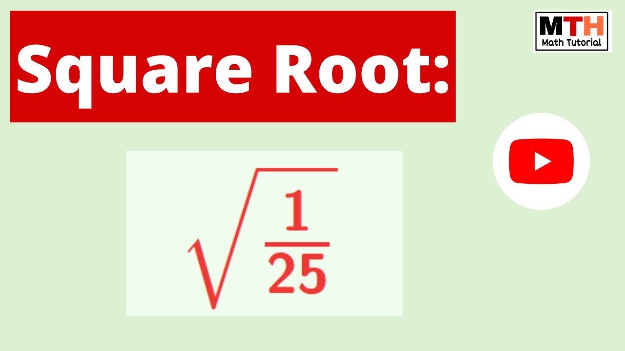 Square Roots of Perfect Squares from 1 to 25