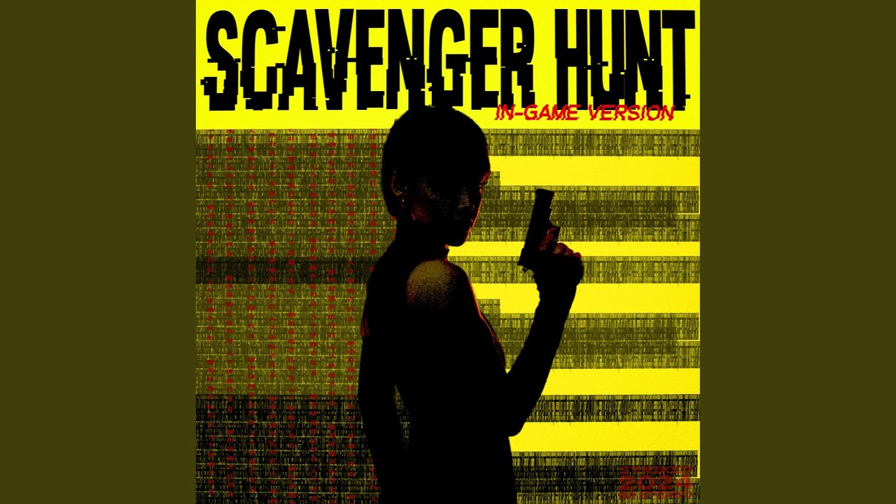 Scavenger Hunt (In-game Version)