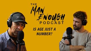 Being In An Age Gap Relationship | Nick Viall | The Man Enough Podcast