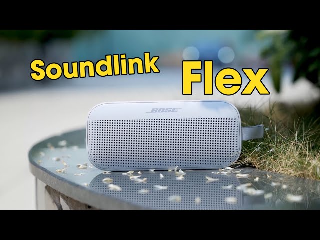 Đánh giá Bose Soundlink Flex - Flexing & Đỉnh !!!