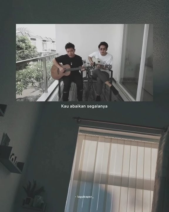 Story WA || Kita pernah sedekat nadi || Cover willyang