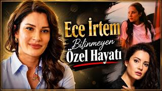 Ece İrtemin Acı Dolu Özel Hayatı. Bilinmeyen Ailesi Ve Sevgilisi.