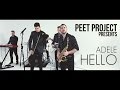 Adele - Hello (Violin & Sax cover by Peet Project)