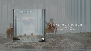 Pandhora - Take Me Higher (Original Mix) Resimi