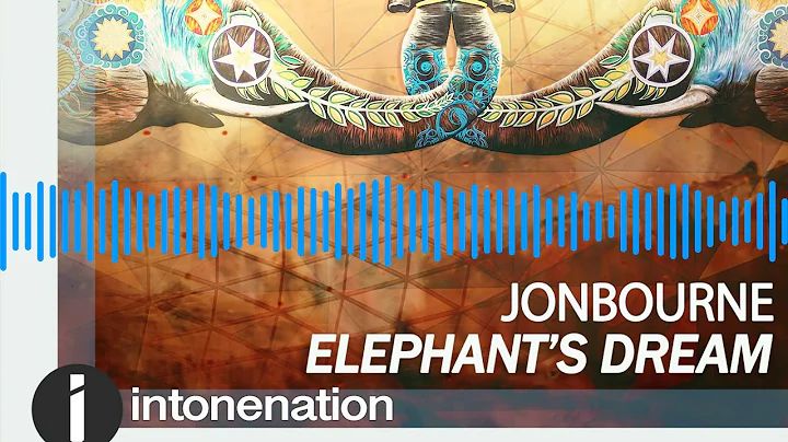 Jon Bourne "Elephant's Dream" #ProgressiveTran...