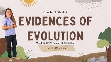 G10 Q3 Week 5 Evidences of Evolution