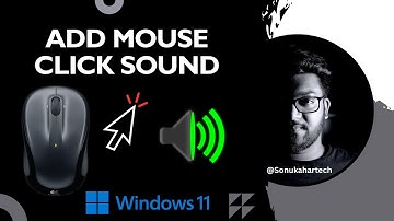 The EASY WAY to Add Mouse Click Sound in WINDOWS 11