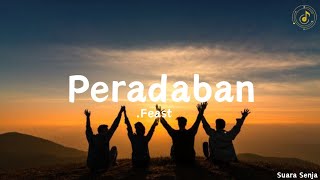 Peradaban - .Feast| lirik lagu