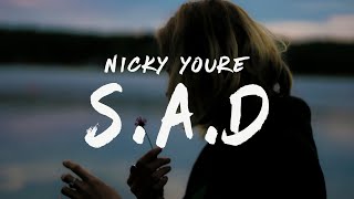 Nicky Youre - S.A.D. (Lyrics)