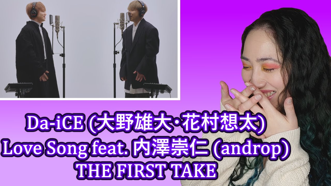 Da-iCE (大野雄大・花村想太) - Love Song feat. 内澤崇仁 (androp