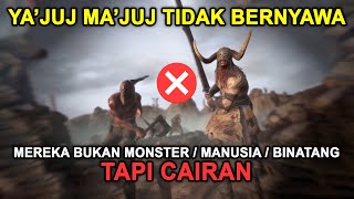 TAFSIR SUDAH BUNTU..!! Ya’juj wa Ma’juj adalah Cairan yang Tidak Bernyawa