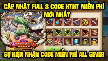 Cập Nhật 8 Code Huyền Thoại Hải Tặc Dùng Chung Mới Update | Sự Kiện Nhận Giftcode All Toàn Sever