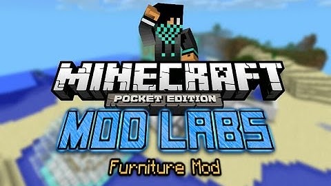 MCPE [0.9.5] MOD LABS: Furniture Mod