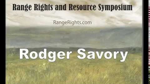 Rodger Savory - Soil Health: The Key to Abundance