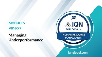 Module 5 - Video 7 - Managing Underperformance