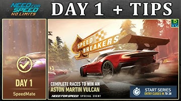 NFS No Limits | Day 1 + TIPS - Aston Martin Vulcan | Speedbreakers Event
