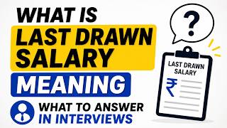 Last Drawn Salary Meaning in Interviews | India | Gratuity | Gross or Net