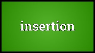 Famous Insertion Meaning Wealth