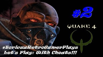 Quake 4 (PC) Level 2 with cheats! (Revisited in highest quality)