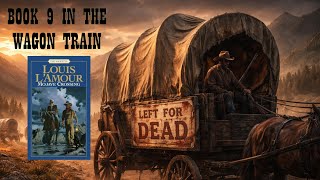 Mojave Crossing | Louis LAmour | Final Thoughts | Wagon Train @FacelessBookReviews