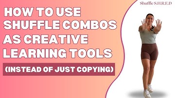 How to Use Shuffle Combos as Creative Learning Tools (Instead of Copying) -Alex Kennedy