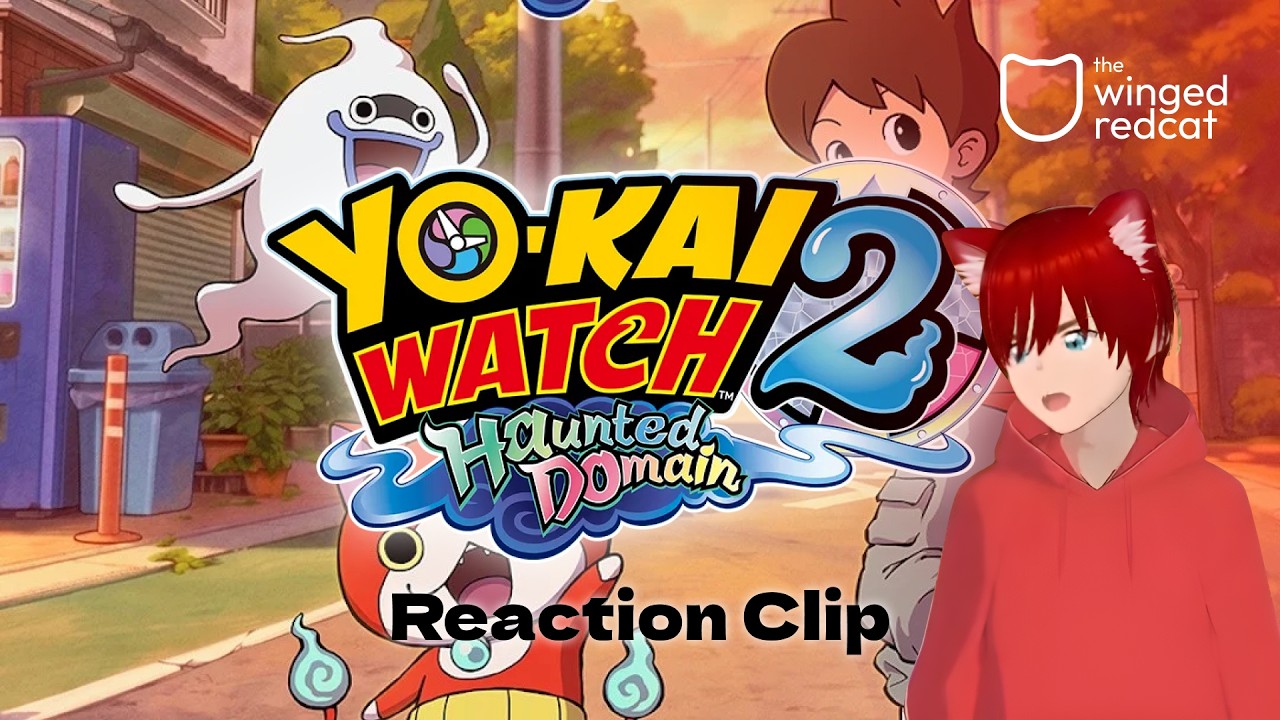 Stream Clip | Yo-kai Watch 2: Haunted Domain Reaction